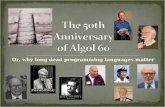 The 50th  Anniversary  of Algol 60