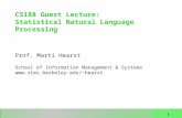 CS188 Guest Lecture: Statistical Natural Language Processing