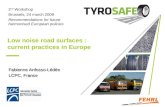 Low noise road surfaces : current practices in Europe