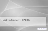 Active directory – GPO,OU