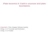 Plate tectonics II: Earth ’ s structure and plate boundaries