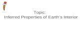 Topic:   Inferred Properties of Earth’s Interior