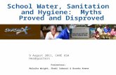 School Water, Sanitation and Hygiene:  Myths Proved and Disproved