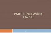 Part III Network Layer