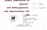 Global simulation  of glyoxal and methylglyoxal, and implications for SOA