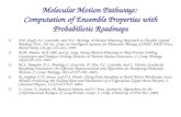 Molecular Motion Pathways:  Computation of Ensemble Properties with Probabilistic Roadmaps