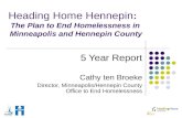 Heading Home Hennepin :   The Plan to End Homelessness in  Minneapolis and Hennepin County