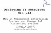 Deploying IT resources ( MIS 533 )
