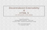 Decentralized Extensibility & HTML 5 (An introduction to the debate)