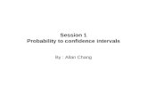 Session 1 Probability to confidence intervals