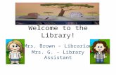 Welcome to the Library!