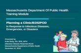 Massachusetts Department Of Public Health  Training Module