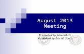 August 2013 Meeting