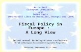 Fiscal Policy in Europe :  A Long View Second annual Berkeley-Vienna conference: