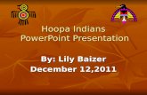 Hoopa Indians  PowerPoint Presentation