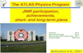 JINR participation, achievements,  short- and long-term plans