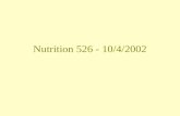 Nutrition 526 - 10/4/2002