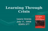 Learning Through Crisis