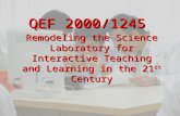Remodeling the Science Laboratory for Interactive Teaching and Learning in the 21 st  Century