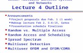 EE360: Multiuser Wireless Systems and Networks Lecture 4 Outline