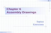 Chapter 6 Assembly Drawings