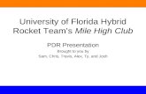 University of Florida Hybrid Rocket Team’s  Mile High Club