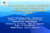 USING EXPERT SYSTEMS TECHNOLOGY FOR STUDENT EVALUATION IN A WEB BASED EDUCATIONAL SYSTEM