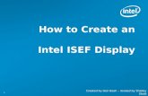 How to Create an  Intel ISEF Display