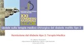 Remissione del diabete tipo 2: Terapia Medica Dr. Monica Nannipieri