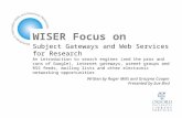 WISER Focus on