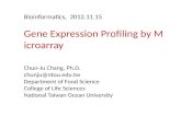 Bioinformatics,  201 2 .11. 15 Gene Expression Profiling by Microarray