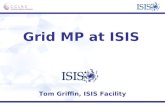Grid MP at ISIS