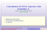 Calculation of XFEL injector with PARMELA  C é cile Limborg-Déprey, SLAC August 18, 2003