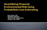 Quantifying Financial Environmental Risk Using Probabilistic Cost Estimating