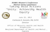 Taking Bold Actions  “Unity: Achieving Health Equity” June 22, 2012