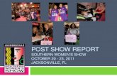 Post show report  Southern women’s show October 20 - 23, 2011 Jacksonville, FL