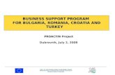 BUSINESS SUP P ORT PROGRAM FOR BULGARIA, ROMANIA, CROATIA AND TURKEY
