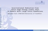 Gravitational Radiation From Ultra High Energy Cosmic Rays In Models With Large Extra Dimensions