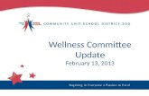 Wellness Committee Update February 13, 2013