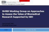SMRB Working Group on Approaches to Assess the Value of Biomedical Research Supported by NIH