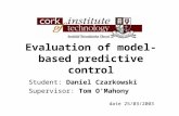 Evaluation of model-based predictive control