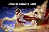 Jesus is coming Back