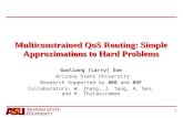 Multiconstrained QoS Routing: Simple Approximations to Hard Problems