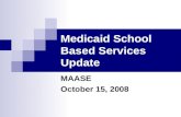 Medicaid School Based Services Update