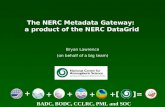The NERC Metadata Gateway:  a product of the NERC DataGrid