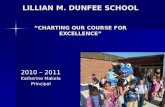LILLIAN M. DUNFEE SCHOOL “CHARTING OUR COURSE FOR EXCELLENCE”