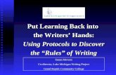 Put Learning Back into  the Writers’ Hands: Using Protocols to Discover the “Rules” of Writing