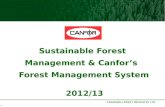 Sustainable Forest Management & Canfor’s   Forest Management System