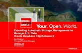 Extending Automatic Storage Management to Manage ALL Data Oracle Database 11g Release 2