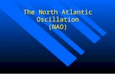 The North Atlantic Oscillation (NAO)
